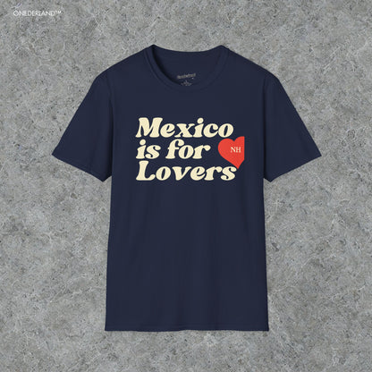 Mexico is for lovers Tshirt Worn by Niall Horan